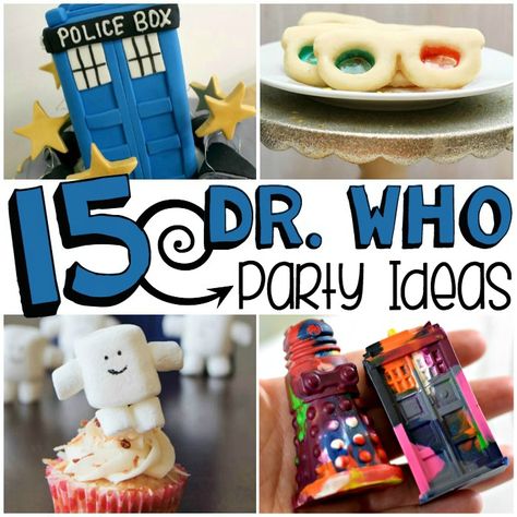 15 Doctor Who Party Ideas << I'm willing myself to ignore the "Dr." spelling, gah! Doctor Who Food, Dr Who Cake, Doctor Who Cakes, Doctor Who Baby, Doctor Who Birthday, Dr Who Party, Doctor Party, Doctor Who Party, Doctor Who Wedding