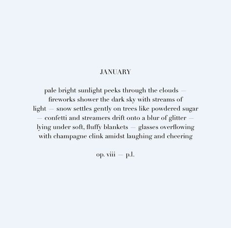 Owner: tumblr perrallta January Quotes, Hello January, Monthly Quotes, Some Words, Months In A Year, Pretty Words, Beautiful Words, Inspirational Words, Words Of Wisdom