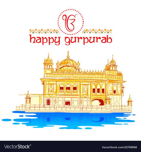 Happy Gurpurab, Gurudwara Clipart, Happy Gurupurab Wishes, Gurunanak Jayanti Creatives, Gurunanak Jayanti Posters, Sri Guru Nanak Dev Ji Gurpurab, Guru Nanak Jayanti, Ganesha Tattoo, Pizza Design