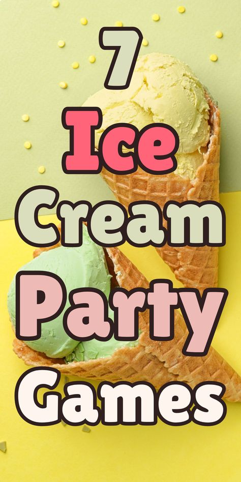 Ice Cream Party Games Pinterest Pin For Ice Cream Party Games For Kids Ice Cream Theme Birthday Party Activities, Ice Cream Theme Birthday Party Games, Ice Cream Sundae Birthday Party, Ice Cream Scavenger Hunt, Ice Cream Themed Games, Ice Cream Party Games Activities, Ice Cream Social Games, Ice Cream Birthday Party Games, Games For A Sleepover