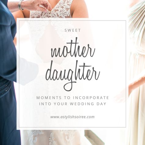 Looking for a sweet way to connect with your mom? Take a peek at our list of mother-daughter details to include on your big day! Mother of the Bride Tips | Wedding Planner in DFW    #motherofthebride #weddingplanner Letter To Mom On Wedding Day From Bride, Letter To Mom On Wedding Day, Mother To Daughter On Wedding Day, Mother Daughter Wedding Gifts, Mother Daughter Activities, Letter To Daughter, Mother Daughter Wedding, Daughter Activities, Daughter Wedding Gifts