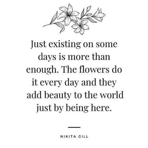 Nikita Gill on Instagram: “Be more flower. (Excerpt from a longer poem) Only 3 more days till the US release of Where Hope Comes From - my poetry collection of…” Existing Quotes, Inner Child Quotes, Exist Quotes, Enough Is Enough Quotes, My Poetry, Nikita Gill, You Are Wonderful, More Than Enough, Unusual Words