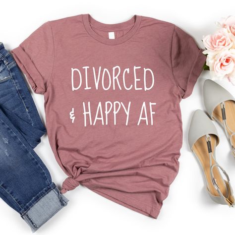 Girlfriends Guide To Divorce, Single Life Humor, Divorce Celebration, Divorce Gift, Cuban Shirts, Diy Shirt, Star Shirt, Cute Tshirts, Graphic Shirts