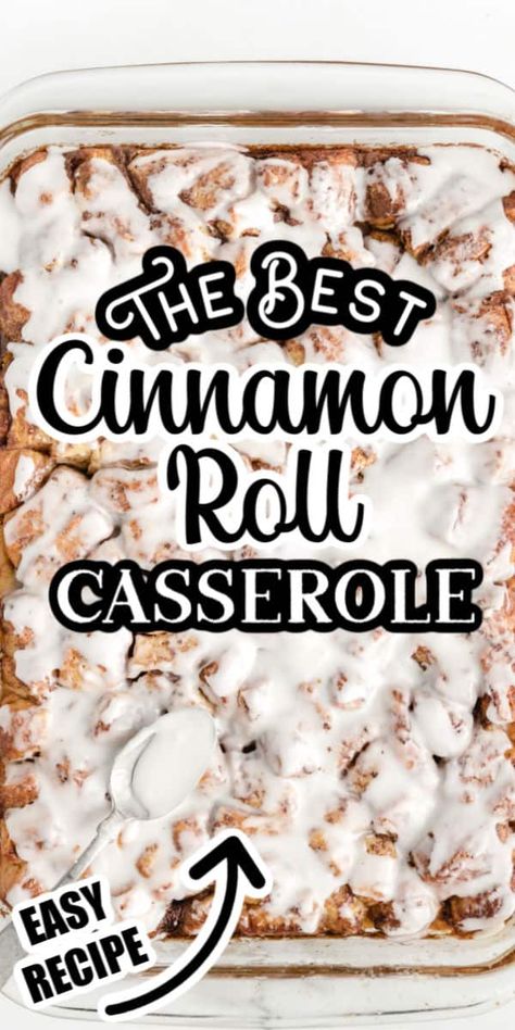 Cinnamon Rolls Icing, Casserole French Toast, Brunch Crowd, Cinnamon Roll Casserole Recipe, Cinnamon Roll French Toast Casserole, Cinnamon Roll French, Cinnamon Roll French Toast, Delicious French Toast, Cinnamon Roll Casserole