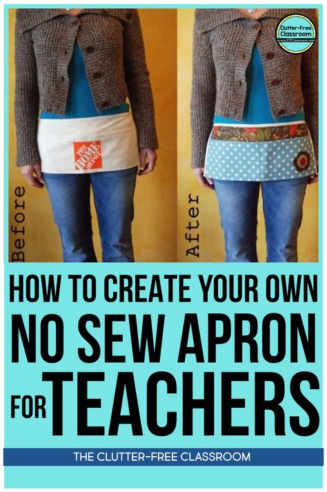 HOW TO MAKE A NO-SEW APRON FOR TEACHERS | Jodi Durgin Education Co. Teacher Aprons, Asd Resources, Ikea Classroom, Small Group Math Instruction, Home Depot Apron, Organized Teacher, Teacher Tired, Clutter Free Classroom, Teacher Projects