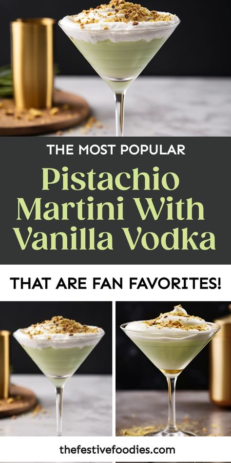 This Vanilla & Pistachio Martini recipe is the epitome of indulgence, combining the rich, savory notes of pistachios with the comforting warmth of vanilla Andes Mint Martini, Peanut Butter Martini Recipes, Martini With Vanilla Vodka, Pistachio Martini Recipe, Pistachio Martini, Simple Martini, Martini Recipes Vodka, Creamy Cocktails, Cocktail Drinks Alcoholic