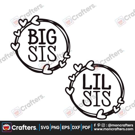 Big Sister Svg, Sister Svg, Lil Sis, Paint Night, Big Sis, Trending Svg, Cricut Projects Vinyl, Disney Tshirts