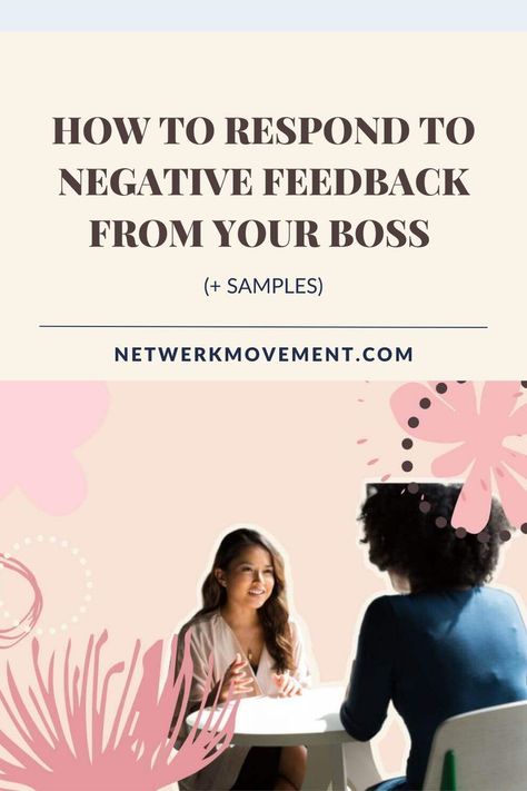 How to Respond to Negative Feedback from your Boss (+ Samples) Employee Performance Review, Work Review, Performance Reviews, Making Excuses, Interview Tips, Gratitude Journal, Emotional Intelligence, Job Search, Say You