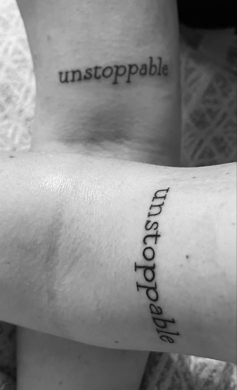 Unstoppable Tattoo Ideas, Unstoppable Tattoo, Discipline Tattoo, Unbreakable Tattoo, Ambition Tattoo, Unforgettable Tattoo, Fear Tattoo, For Me, Cover Up Tattoo