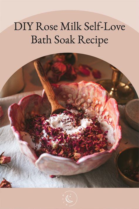 Bath Soak Aesthetic, Self Love Bath Ritual, Bath Soak Diy, Love Bath Ritual, Rose Milk Bath, Self Love Bath, Bath Salt Recipe, Floral Bath Soak, Diy Bath Soak