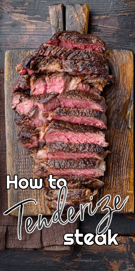 Cut steak on a wood table with 'how to tenderize steak' wording. Broil Recipes, Steak Diane Recipe, London Broil Steak, Cooking London Broil, Broiled Steak, London Broil Recipes, Steak Diane, Ribeye Steak Recipes, Flank Steak Recipes