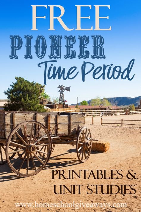 FREE Pioneer Time Period Printables and Unit Studies American History Lessons High School, Pioneer Day Activities, Pioneer Activities, History Lessons For Kids, Earthy Modern, Unit Studies Homeschool, History Lesson Plans, Pioneer Life, American History Lessons