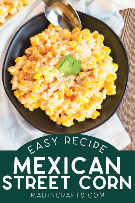 Slow Cooker Mexican Street Corn Casserole, Cheesecake Factory Street Corn Recipe, Elote Corn Recipe Crock Pot, Mexican Corn In Crockpot, Mexican Side Dishes Crock Pot, Crock Pot Mexican Corn, Recipe For Street Corn, Mexican Corn Crockpot Recipes, Mexican Street Corn Slow Cooker