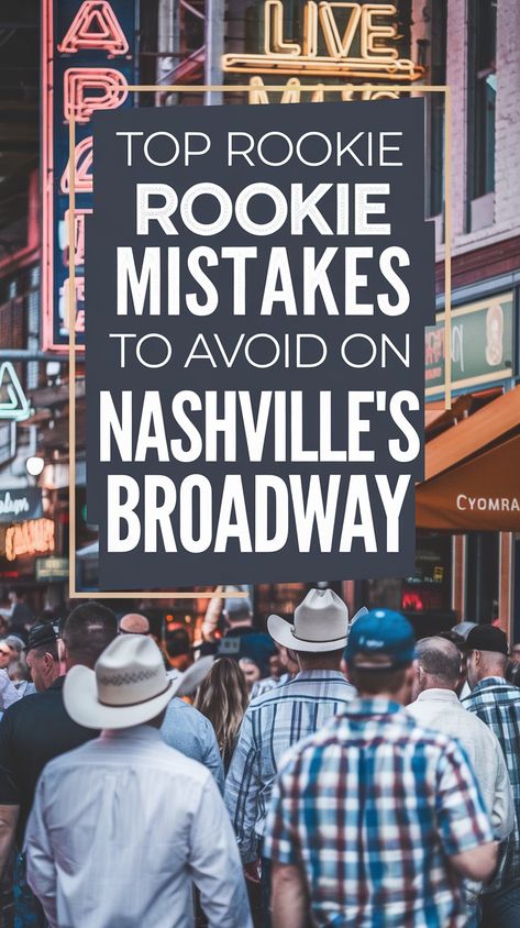 Top Rookie Mistakes to Avoid on Nashville’s Broadway Nashville Must Do, Germantown Nashville, Nashville Nightlife, Nashville Things To Do, Nashville Broadway, Nashville Tennessee Vacation, Nashville Bars, Nashville Travel Guide, Nashville Vacation