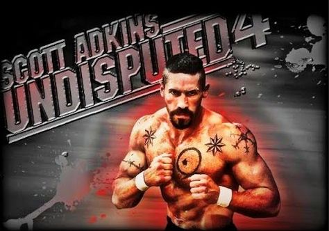 Undisputed 4, Yuri Boyka, Bruce Lee Family, Scott Adkins, 2015 Movies, English Movies, Movies 2019, Art Body, Movies 2017