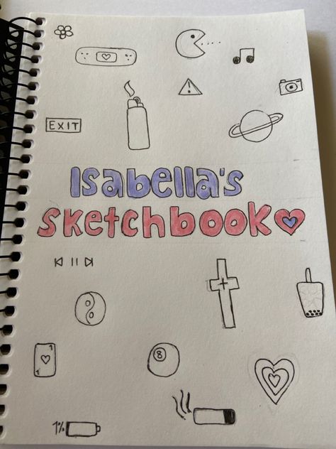 This is my Sketchbook front cover which has different types of doodles/mini drawings on it. Front Page Of Sketchbook Ideas, Front Cover Sketchbook Ideas, Front Of Sketchbook Ideas, Art Book Front Cover Ideas, Sketchbook Front Cover, Sketchbook Cover Page Ideas, Sketchbook Front Page Ideas, Sketch Book First Page Ideas, Sketchbook Front Cover Ideas