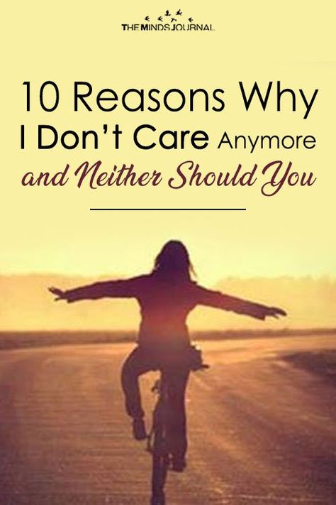 10 Reasons Why I Don’t Care Anymore and Neither Should You - https://themindsjournal.com/why-i-dont-care-anymore/ How Do I Not Care Anymore, How To Not Care Anymore, Why Do I Care, I Dont Care Quotes, Eternal Sunshine Of The Spotless Mind, Envy Me, Afraid To Lose You, Cant Have You, Dont Care