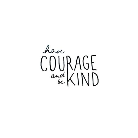 'Have courage and be kind.' #cinderella #lilyjames #disney #princess #quote #inspiration Disney Tattoos Quotes, Princess Quote, Cinderella Quotes, Princess Quotes, Disney Princess Quotes, Courage Quotes, Have Courage And Be Kind, Quote Inspiration, Kindness Quotes