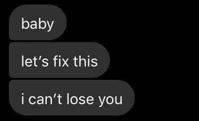 Lets Fix This I Cant Lose You Text, I Cant Lose You, Text Bubble, My Kind Of Love, Best Motivational Quotes, I Think Of You, Lose My Mind, All I Want, Real Quotes