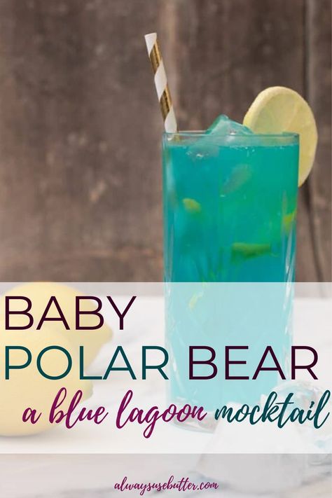 The Baby Polar Bear is a fun spin on a Blue Lagoon Cocktail--but without the alcohol! It's super-fun and refreshing and comes together quickly with only 3 ingredients. Perfect for kids and adults! Polar Bear Drink, Blue Lagoon Mocktail, Mocktails Recipes, Blue Lagoon Cocktail, Best Non Alcoholic Drinks, Easy Mocktails, Bear Drink, Fruit Vegetable Smoothie, Winter Cocktails Recipes