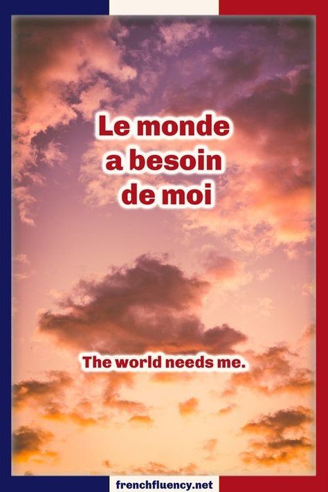 French affirmations for self-confidence. French learning affirmations are the best French learning tool. Not only they reset your mind for more love, confidence, abundance (or anything you want!) but they also help you learn French in the meantime. Collect hundreds of pins with French sentences and learn French vocabulary, grammar and sentence structure while you manifest all your dreams. French Affirmations, Learning Affirmations, Reset Your Mind, Vocabulary Sentences, French Speaking Countries, Learn French Fast, French Sentences, Learn French Beginner, French Verbs