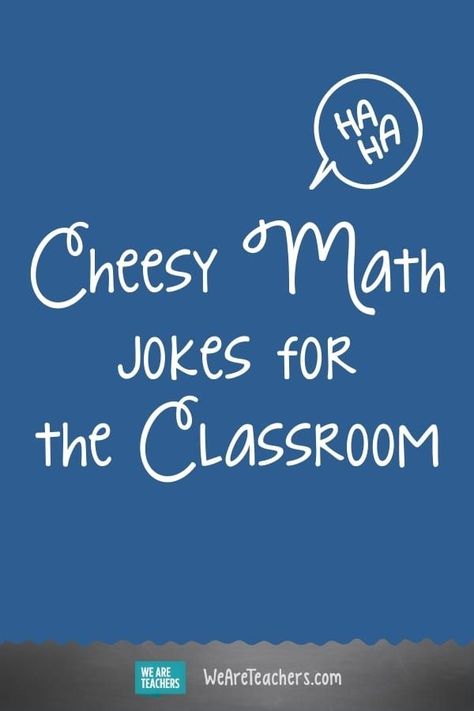 Corny Math Jokes, Math Joke Of The Week, Eureka Squared Math, Math Is Figureoutable, Math Sayings For Classroom, Math Puns For Teachers, Math Quotes For Classroom, Math Jokes For Teachers, Math Jokes For Students