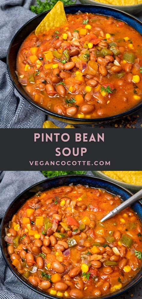 Easy Pinto Bean Soup Veggie Bean Soup Recipes, Mexican Pinto Bean Soup 12 Tomatoes, Beans Soup Vegetarian, Dieter24 Recipes, Bean Stew Recipes Vegetarian, Easy Bean Soups, Brown Bean Soup Recipe, Easy Vegan Bean Recipes, Tomato Bean Soup Recipes