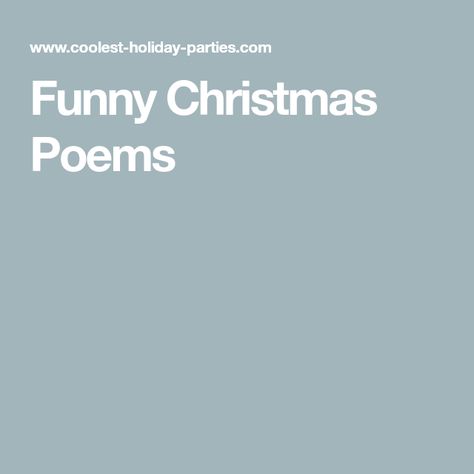 Funny Christmas Poems, Christmas Poem, Christmas Poems, After Christmas, Christmas Quotes, Funny Christmas, Christmas Greetings, School Stuff, Christmas Humor