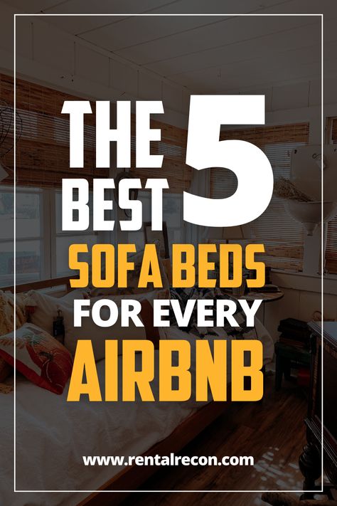 Check out our list of the 5 best sofa beds for every Airbnb or vacation rental! A sofa bed in your Airbnb will increase your bed count and will allow you to host more guests. As a result, it will help you increase your revenue. Find the best sofa beds here: https://www.rentalrecon.com/supplies/bedroom/best-sofa-beds-for-airbnb-trundles-daybed-vacation-rental/ Sofa Bed Guest Room Ideas, Airbnb Supplies, Airbnb Living Room Ideas, Airbnb Bedroom Ideas, Airbnb Living Room, Airbnb Decor Room Ideas, Platform Sofa, Airbnb Essentials, Airbnb Bedroom