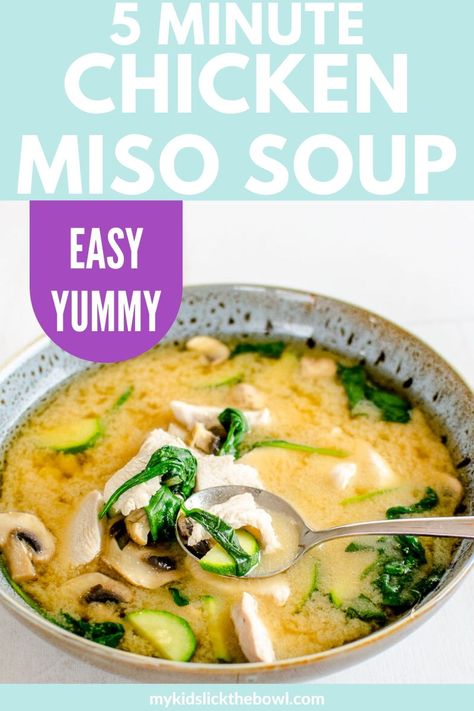 Miso Soup Chicken, Miso Soup With Chicken, 5 Minute Healthy Meals, Chicken Miso Soup Recipe Easy, Chicken Miso Soup, Miso Recipes, Flo Living, Comfort Soups, Light Dinners