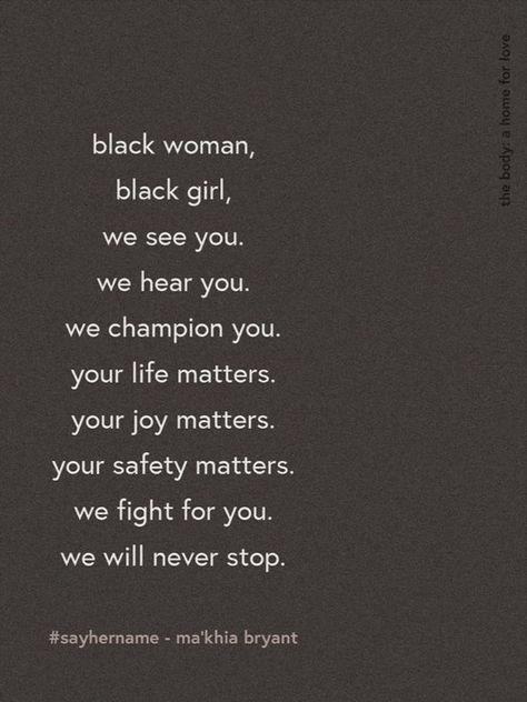 Black Empowerment Quotes, Renewing Your Mind, Black Background Quotes, Healing Rituals, Nourish Yourself, Strong Black Woman Quotes, Hold Space, Say Her Name, I Love Being Black