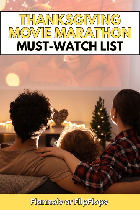 The Ultimate Thanksgiving Movie Marathon Guide: Cozy Family Movie Night Thanksgiving Movies Families, Thanksgiving Movies List, Classic Family Movies, Best Thanksgiving Movies, Thanksgiving Movie, Thanksgiving Movies, Cozy Movie Night, Holiday Movies, Movie Marathon