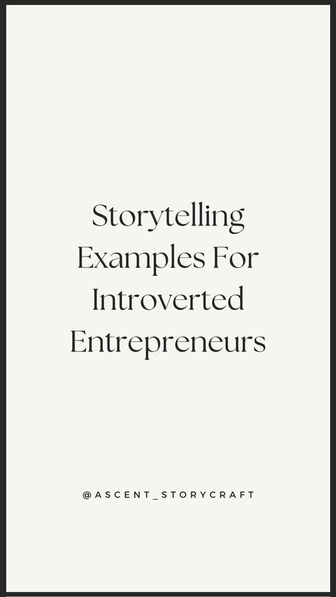 Storytelling Examples For Introverted Entrepreneurs Writing A Bio, Business Storytelling, Copywriting Inspiration, Brand Stories, Brand Storytelling, Small Business Organization, About Me Page, Introverted, Business Organization