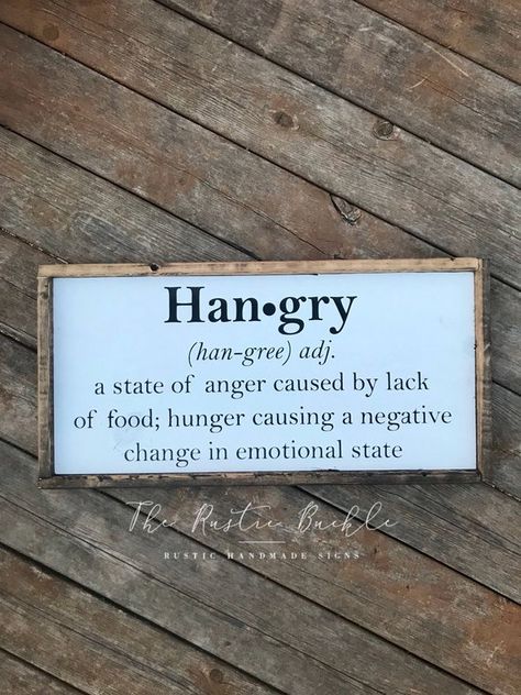 Perfect sign for any household who has someone that gets Hangry. I know we have a couple Hangry people that live at our house! This is approximately 13x26” in size This sign is hand painted white and then with black paint, and the frame is stained with a dark walnut stain. It Kitchen Sign Diy, Shop Cart, Wood Transfer, Handmade Signs, Kitchen Sign, Best Kitchen Designs, Farm Signs, Dark Walnut Stain, Pallet Signs