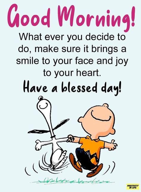 Snoopy Good Morning, Charlie Brown Quotes, Good Morning Snoopy, Inspirational Good Morning Messages, Brown Quotes, Thursday Quotes, Philosophy Of Life, Happy Morning Quotes, Snoopy Images