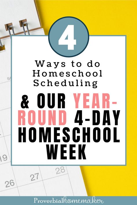 Four ways to do homeschool scheduling, tips on creating your own homeschool schedule, and a peek at our year-round 4-day homeschool week! #homeschool #homeschooling #homeschoolplanning #homeschoolschedule Homeschooling Schedule, Schedule School, Homeschool Supplies, Homeschool Routine, Homeschool Schedule, Lesson Planner, Homeschool Life, Homeschool Planner, School Calendar