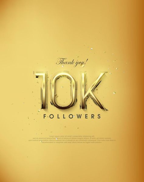 Golden design thank you 10K followers. simple and elegant premium vector background. 10 K Followers Thank You, 1k Followers Instagram Background, 3k Followers Background, Instagram 5k Followers Background, 1k Followers Thank You Background, 10 K Followers, Premium Vector Background, Gold Text Effect Photoshop, Golden Design