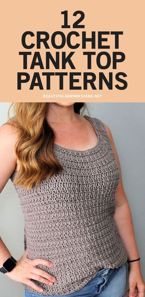 Upgrade your summer wardrobe with these trendy crochet tank top patterns. This beautiful crochet tank top is worked from the bottom up with a scoop neckline. Diy Crochet Top Pattern, Tank Top Patterns, Crochet Tank Top Free, Beautiful Dawn, Crochet Tank Tops, Crochet Women, Crochet Summer Dresses, Tank Top Pattern, Crochet Sweater Pattern Free