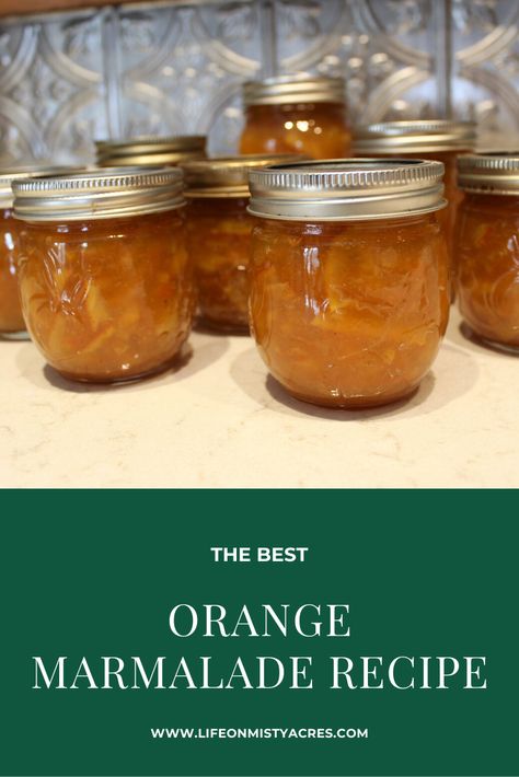 Orange Marmalade Recipe - Life on Misty Acres Preserving Oranges, Leftover Oranges, Oranges Recipe, Orange Marmalade Recipe, Scented Vinegar, Marmalade Recipe, Orange Marmalade, Snack Dip, Popcorn Recipes