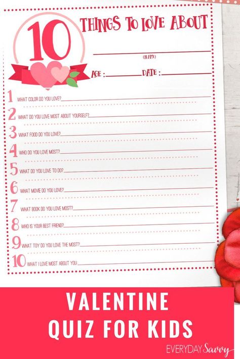 Grab this cute free Valentine Quiz for kids. Print the quiz and record your kids' answers each year. A fun and easy Valentine Kid Activity.  via @everydaysavvy Valentines Quiz, Record Print, Valentine Kids, Valentines Games, Mad Libs, Valentine Activities, Kids Print, Valentines Printables Free, Valentines Day Activities