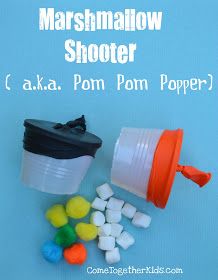 Come Together Kids: 10 Crafts and Activities for Boys Marshmallow Shooter, Activities For Boys, Cub Scouts, Mini Marshmallows, Camping Ideas, Marshmallows, Craft Activities, Projects For Kids, Kids Crafts