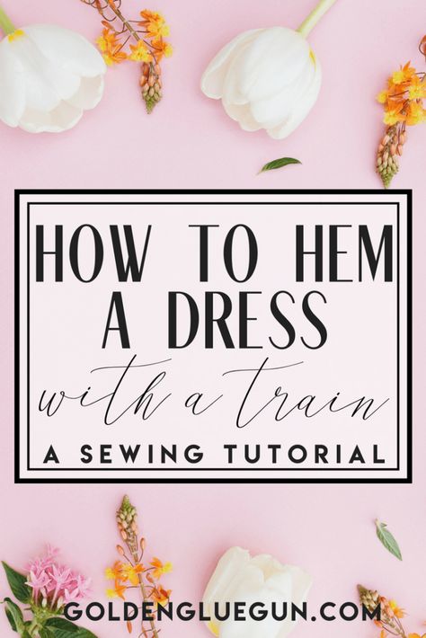 Hem A Dress, Wedding Gown Alterations, Dress With A Train, Wedding Diys, Simple Sewing Tutorial, Easy Clothing, Bridal Alterations, Wedding Dress Bustle, Wedding Dress Alterations