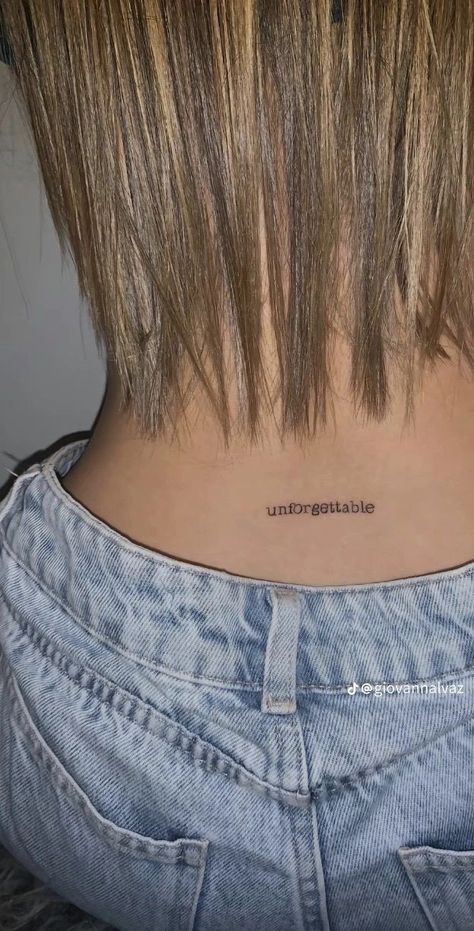 Unforgettable Tramp Stamp, Love Me Tattoo, 2007 Tattoo, Unforgettable Tattoo, Tattoos Colorful, Small Pretty Tattoos, Petite Tattoos, Getting A Tattoo, Tattoos For Black Skin