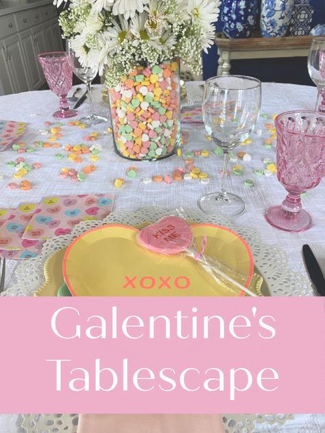 A Conversation Heart Galentine's Tablescape - Celebrate & Decorate Valentines Table Scape, Galentines Tablescape, Valentine Tablescape, Pink Thanksgiving, Ladies Group, Pink Napkins, Elegant Dinner Party, Conversation Heart, Table Scapes