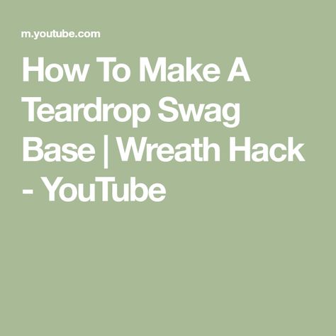 Teardrop Swag Wreath Diy, How To Make Teardrop Wreath, Diy Teardrop Wreath, How To Make A Swag Wreath Step By Step, How To Make A Teardrop Swag, Yardstick Door Swag Tutorial, Teardrop Wreath, Teardrop Swag, Swag Wreath