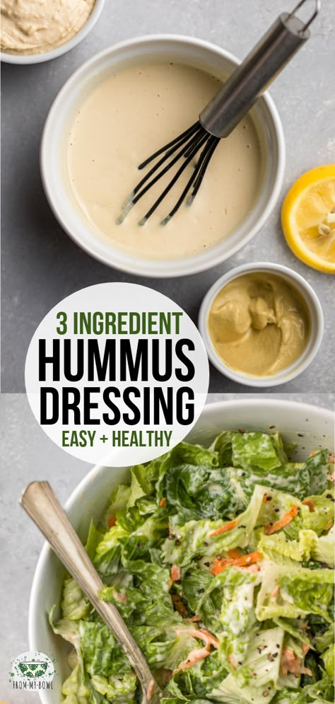 This 3-Ingredient Hummus Salad Dressing is perfect for a quick, easy, and tasty fix! Use it to top your favorite salad or veggie bowl. #hummus #salad #dressing #plantbased #vegan | frommybowl.com Hummus Salad Dressing, Easy Dressing Recipe, Hummus Dressing, Vegan Salad Dressing Recipes, Hummus Salad, Vegan Salad Dressing, Favorite Salad, Salad Dressing Recipes Homemade, Vegan Salad Recipes