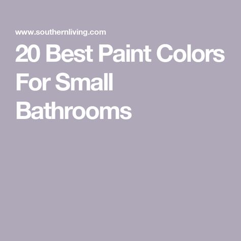 20 Best Paint Colors For Small Bathrooms Paint Colors For Small Bathrooms, Bathroom Paint Colors Blue, White Bathroom Colors, Powder Room Paint Colors, Small Bathroom Paint Colors, Powder Room Paint, Small White Bathrooms, Breakfast Room Green, Bathroom Wall Colors