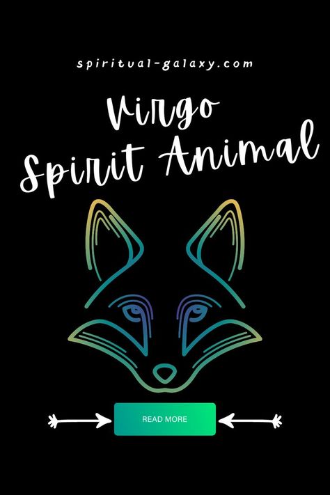 Virgo Spirit Animal - Have you ever heard about the Virgo zodiac's spirit animal? Here's a complete and detailed guide on everything you need to know regarding Virgo's spirit animal - Fox. Continue reading to learn more now! #spiritanimals #virgo #virgospiritanimal #foxspiritanimal #spirituality Virgo Spirit Animal, Spirit Animal Fox, Spirit Animal Tattoo, About Virgo, Fox Tattoo Design, Virgo Personality, Xander Cage, Return Of Xander Cage, Star Goddess