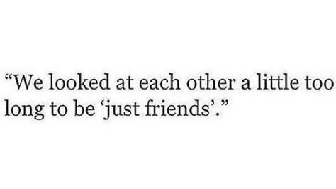 More Than Friends Quotes, We're Just Friends, Just Friends Quotes, Words Worth, Personal Quotes, Just Friends, English Quotes, A Quote, Quote Aesthetic