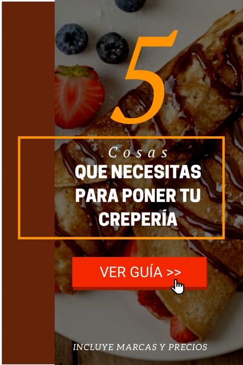 guia-iniciar-creperia Creperia Ideas, Coffeeshop Ideas, Santa Anita, Ice Cream Truck, Frappe, Creative Food, Food Truck, Waffles, Coffee Shop